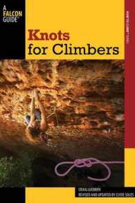 Knots for Climbers (How to Climb Series) （3RD）