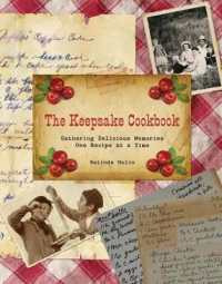 Keepsake Cookbook : Gathering Delicious Memories One Recipe at a Time