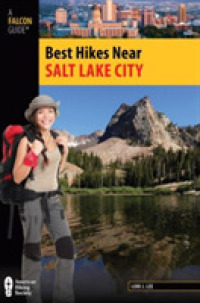 Falcon Guide Best Hikes Near Salt Lake City (Best Hikes Near)