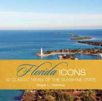 Florida Icons : Fifty Classic Views of the Sunshine State (Icons)