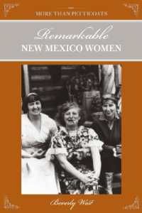 More than Petticoats: Remarkable New Mexico Women (More than Petticoats Series) （2ND）