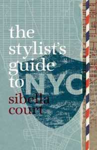 The Stylist's Guide to NYC （FOL HAR/MA）