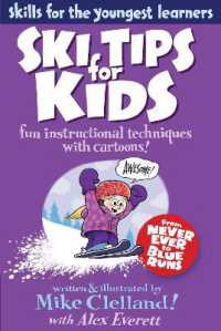Ski Tips for Kids : Fun Instructional Techniques with Cartoons