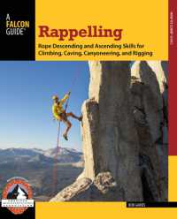 Rappelling (How to Climb Series)