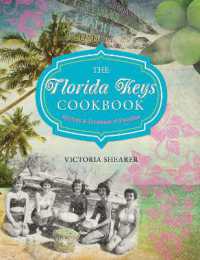 Florida Keys Cookbook : Recipes & Foodways of Paradise
