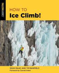 How to Ice Climb! (How to Climb Series) （2ND）