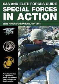 SAS and Elite Forces Guide Special Forces in Action : Elite Forces Operations, 1991-2011 (Sas)