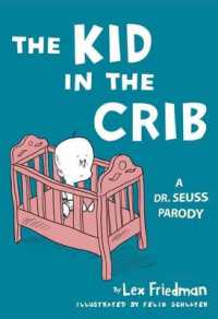 Kid in the Crib : A Dr. Seuss Parody