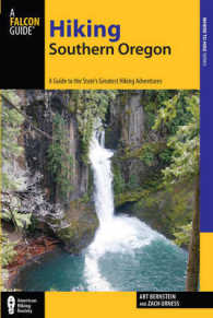 Hiking Southern Oregon : A Guide to the Area's Greatest Hiking Adventures (Regional Hiking Series)