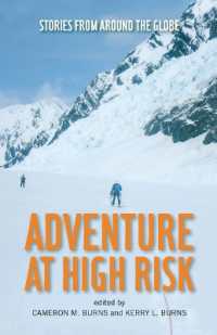 Adventure at High Risk : Stories from around the Globe