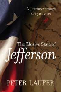 Elusive State of Jefferson : A Journey through the 51St State