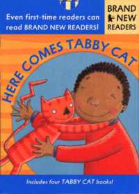 Here Comes Tabby Cat : Brand New Readers (Brand New Readers)