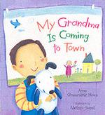 My Grandma Is Coming to Town （1ST）