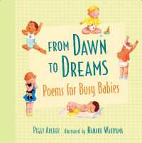 From Dawn to Dreams : Poems for Busy Babies