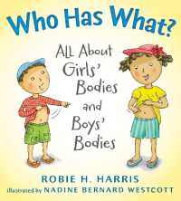 Who Has What? : All about Girls' Bodies and Boys' Bodies (Let's Talk about You and Me)