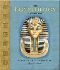 The Egyptology Handbook : A Course in the Wonders of Egypt (Ologies Handbooks)