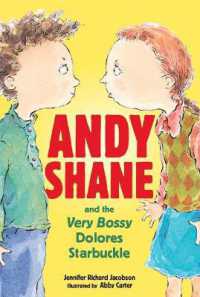 Andy Shane and the Very Bossy Dolores Starbuckle (Andy Shane)
