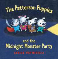 The Patterson Puppies and the Midnight Monster Party (The Patterson Puppies)