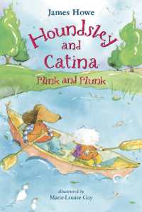 Houndsley and Catina Plink and Plunk (Houndsley and Catina)