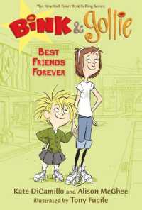 Bink and Gollie: Best Friends Forever : (A Tale of Friendship, Roller Skates, and Big Adventure - an Illustrated Transitional Reader for Kids Ages 6-9 in Grades 1-4) (Bink and Gollie)