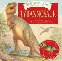Amazing Wonders Collection: Tyrannosaur (Amazing Wonders Collection)
