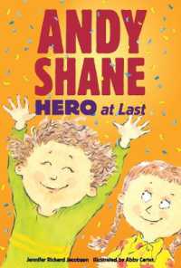 Andy Shane, Hero at Last (Andy Shane)