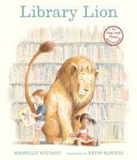 ミシェル・ヌードセン作/ケビン・ホークス絵『としょかんライオン』（原書）<br>Library Lion