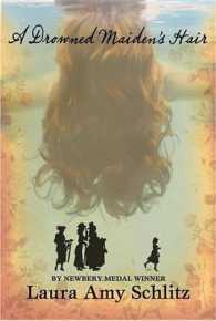 A Drowned Maiden's Hair : A Melodrama （Reprint）