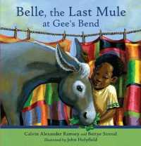 Belle, the Last Mule at Gee's Bend : A Civil Rights Story