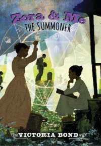 Zora and Me: The Summoner (Zora and Me)