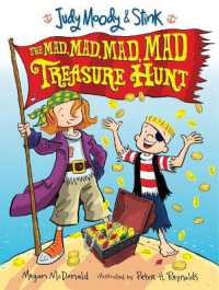 Judy Moody and Stink: The Mad, Mad, Mad, Mad Treasure Hunt (Judy Moody and Stink)