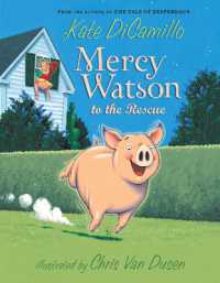 Mercy Watson to the Rescue (Mercy Watson)