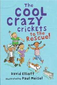 The Cool Crazy Crickets to the Rescue! （1 Reprint）