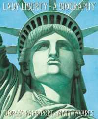 Lady Liberty : A Biography