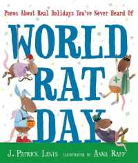World Rat Day : Poems about Real Holidays You've Never Heard of