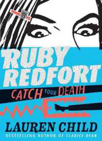 Ruby Redfort Catch Your Death (Ruby Redfort)