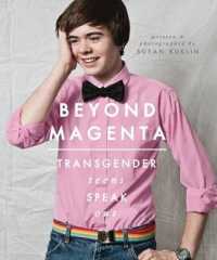 Beyond Magenta : Transgender Teens Speak Out
