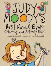 Judy Moody's Best Mood Ever Coloring and Activity Book (Judy Moody) （ACT CLR CS）