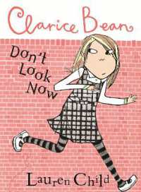 Clarice Bean, Don't Look Now (Clarice Bean)