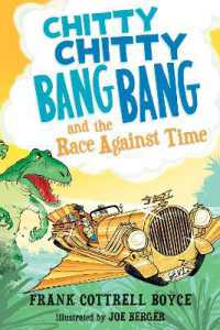 Chitty Chitty Bang Bang and the Race against Time (Chitty Chitty Bang Bang)