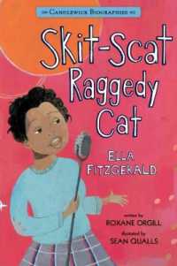Skit-Scat Raggedy Cat: Candlewick Biographies : Ella Fitzgerald (Candlewick Biographies)