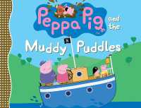 Peppa Pig and the Muddy Puddles (Peppa Pig)