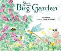Stories from Bug Garden