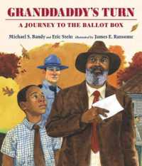Granddaddy's Turn : A Journey to the Ballot Box