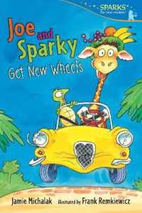 Joe and Sparky Get New Wheels : Candlewick Sparks (Candlewick Sparks)