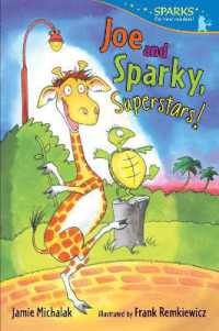 Joe and Sparky, Superstars! : Candlewick Sparks (Candlewick Sparks)