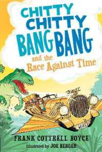 Chitty Chitty Bang Bang and the Race against Time (Chitty Chitty Bang Bang)