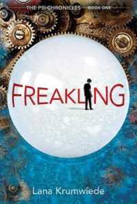 Freakling (Psi Chronicles) （Reprint）