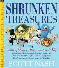 Shrunken Treasures : Literary Classics, Short, Sweet, and Silly