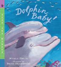 Dolphin Baby! : Read and Wonder (Read and Wonder)